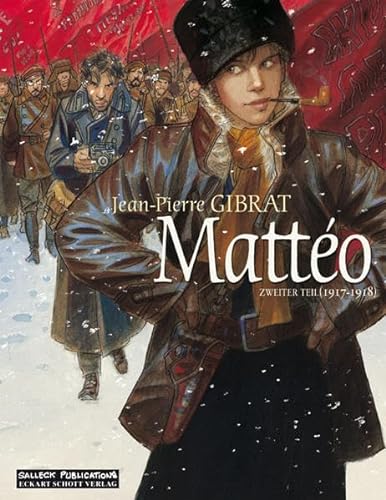 Mattéo: Zweiter Teil (1917 - 1918) (Matteo)